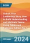 Unlock Your Leadership Story. How to Build Understanding and Motivate Teams Using Fables and Folktales. Edition No. 1 - Product Thumbnail Image