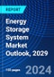 Energy Storage System Market Outlook, 2029 - Product Image