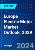 Europe Electric Motor Market Outlook, 2029- Product Image