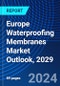 Europe Waterproofing Membranes Market Outlook, 2029 - Product Thumbnail Image