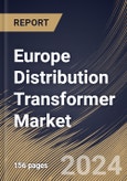 Europe Distribution Transformer Market Size, Share & Trends Analysis Report By Insulation Type (Immersed, and Dry), By End-Use Industry, By Product Type, By Power Rating, By Phase Type (Three Phase, and Single Phase), By Country and Growth Forecast, 2024 - 2031- Product Image