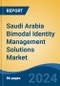 Saudi Arabia Bimodal Identity Management Solutions Market, By Region, By Competition, Forecast & Opportunities, 2019-2029F - Product Thumbnail Image