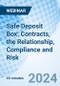 Safe Deposit Box: Contracts, the Relationship, Compliance and Risk - Webinar (Recorded) - Product Thumbnail Image