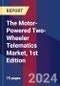 The Motor-Powered Two-Wheeler Telematics Market, 1st Edition - Product Thumbnail Image