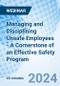 Managing and Disciplining Unsafe Employees - A Cornerstone of an Effective Safety Program - Webinar (Recorded) - Product Image
