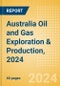 Australia Oil and Gas Exploration & Production, 2024 - Product Thumbnail Image