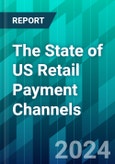 The State of US Retail Payment Channels: What In-Store, Online, and Social Commerce Sales Growth Means for Payment Providers- Product Image