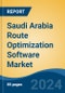 Saudi Arabia Route Optimization Software Market, By Region, Competition, Forecast and Opportunities, 2019-2029F - Product Thumbnail Image