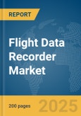 Flight Data Recorder Market Report 2025- Product Image
