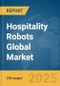 Hospitality Robots Global Market Report 2025 - Product Image