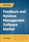 Feedback and Reviews Management Software Market Report 2025 - Product Image