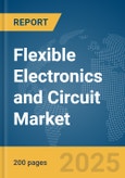 Flexible Electronics and Circuit Market Report 2025- Product Image