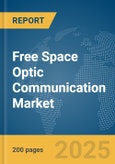 Free Space Optic Communication Market Report 2025- Product Image