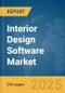 Interior Design Software Market Report 2025 - Product Image