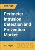 Perimeter Intrusion Detection and Prevention Market Report 2025- Product Image