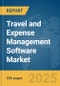 Travel and Expense Management Software Market Report 2025 - Product Image