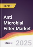 Anti Microbial Filter Market Report: Trends, Forecast and Competitive Analysis to 2031- Product Image