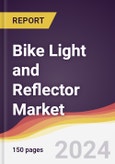 Bike Light and Reflector Market Report: Trends, Forecast and Competitive Analysis to 2030- Product Image