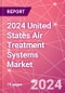 2024 United States Air Treatment Systems Market - Product Thumbnail Image