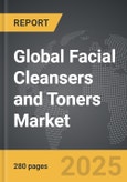 Facial Cleansers and Toners - Global Strategic Business Report- Product Image