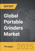 Portable Grinders - Global Strategic Business Report- Product Image