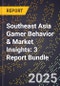 Southeast Asia Gamer Behavior & Market Insights: 3 Report Bundle - Product Thumbnail Image