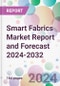 Smart Fabrics Market Report and Forecast 2024-2032 - Product Image