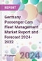 Germany Passenger Cars Fleet Management Market Report and Forecast 2024-2032 - Product Thumbnail Image