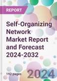 Self-Organizing Network Market Report and Forecast 2024-2032- Product Image