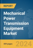 Mechanical Power Transmission Equipment Market Opportunities and Strategies to 2033- Product Image