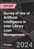 Survey of Use of Artificial Intelligence in Inter-Library Loan Management- Product Image