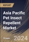 Asia Pacific Pet Insect Repellent Market Size, Share & Trends Analysis Report By Type, By Product (Sprays, Spot-on Treatments, Collars, Shampoo, and Others), By Application (Households, and Commercial), By Country and Growth Forecast, 2024 - 2031 - Product Image