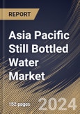 Asia Pacific Still Bottled Water Market Size, Share & Trends Analysis Report By Bottle Type, By Distribution Channel (Supermarkets & Hypermarkets, Convenience Stores, Grocery Stores, Online, and Others), By Size, By Country and Growth Forecast, 2024 - 2031- Product Image