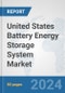 United States Battery Energy Storage System Market: Prospects, Trends Analysis, Market Size and Forecasts up to 2032 - Product Thumbnail Image
