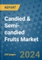 Candied & Semi-candied Fruits Market - Global Industry Analysis, Size, Share, Growth, Trends, and Forecast 2031 - By Product, Technology, Grade, Application, End-user, Region: (North America, Europe, Asia Pacific, Latin America and Middle East and Africa) - Product Thumbnail Image