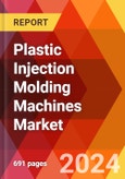 Plastic Injection Molding Machines Market, By Machine Type, By Clamping Force, By Machine Structure, By Secondary Process: By Sales Channel By Industry,By Region - Market Size, Industry Dynamics, Opportunity Analysis and Forecast for 2024-2032- Product Image