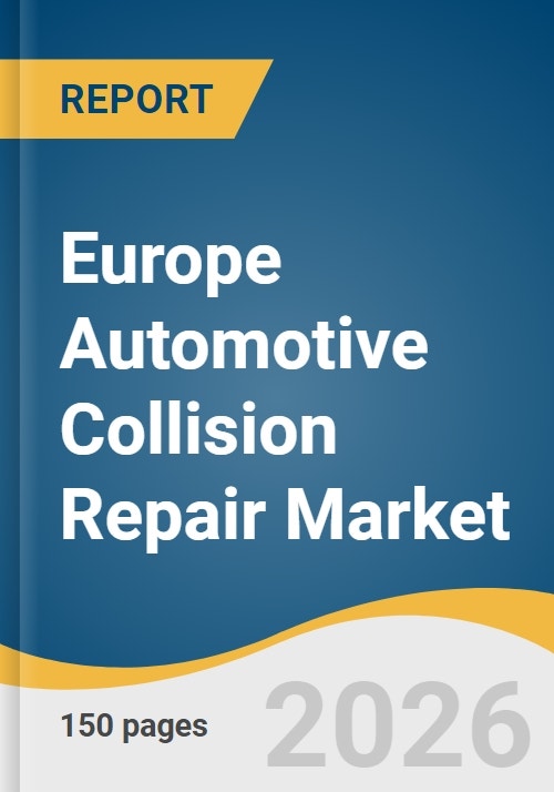 Europe Automotive Collision Repair Market Size & Competitors