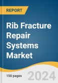 Rib Fracture Repair Systems Market Size, Share & Trends Analysis Report by Product (U Plate, Anterior Plate), Material (Titanium, PEEK), End-use (Hospitals, Outpatient Facilities), Region, and Segment Forecasts, 2024-2030- Product Image