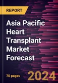 Asia Pacific Heart Transplant Market Forecast to 2030 - Regional Analysis - by Surgery Type (Orthotopic Heart Transplant and Heterotopic Heart Transplant), Type (Donor Live Heart and Artificial Hearts), and End User (Hospitals, Cardiac Centers, and Others)- Product Image