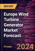 Europe Wind Turbine Generator Market Forecast to 2030 - Regional Analysis - by Type (Direct Current and AC Synchronous) and Deployment Type (Onshore and Offshore)- Product Image