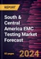 South & Central America EMC Testing Market Forecast to 2030 - Regional Analysis - by Offering, Service Type, and End use - Product Thumbnail Image