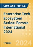 Enterprise Tech Ecosystem Series: Ferrero International 2024- Product Image