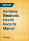 Germany Electronic Health Records Market Outlook to 2033 - Cloud-Based Systems and Remote Systems - Product Thumbnail Image