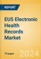 EU5 Electronic Health Records Market Outlook to 2033 - Cloud-Based Systems and Remote Systems - Product Thumbnail Image