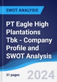 PT Eagle High Plantations Tbk - Company Profile and SWOT Analysis- Product Image