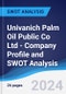 Univanich Palm Oil Public Co Ltd - Company Profile and SWOT Analysis - Product Thumbnail Image