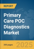 Primary Care POC Diagnostics Market Report 2025- Product Image