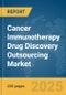Cancer Immunotherapy Drug Discovery Outsourcing Market Report 2025 - Product Image
