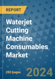 Waterjet Cutting Machine Consumables Market - Global Industry Analysis, Size, Share, Growth, Trends, and Forecast 2031 - By Product, Technology, Grade, Application, End-user, Region: (North America, Europe, Asia Pacific, Latin America and Middle East and Africa)- Product Image