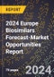 2024 Europe Biosimilars Forecast (2025-2030 Outlook)-Market Opportunities Report - Product Thumbnail Image